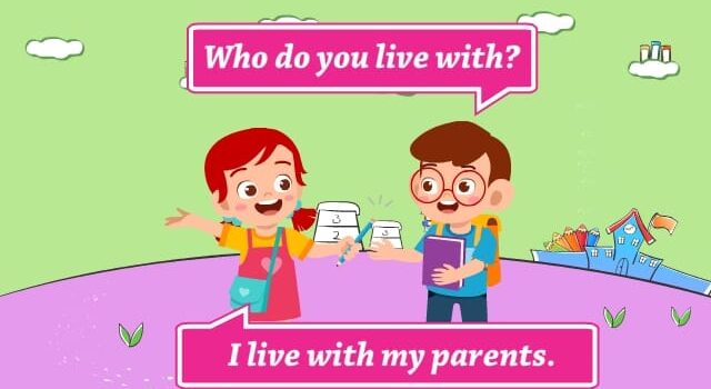Who Do You Live With